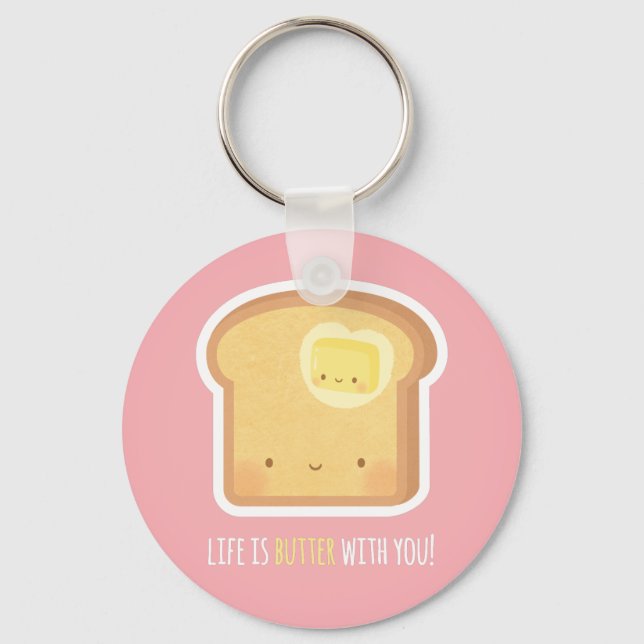 Cute Butter and Toast Better Together Keychain (Front)