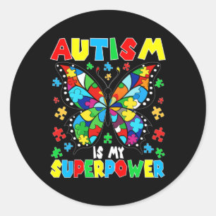 Cute Butterfly Autism Is My Superpower Autism Girl Classic Round Sticker