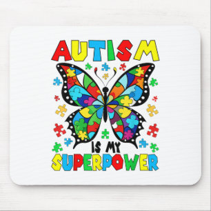 Cute Butterfly Autism Is My Superpower Autism Girl Mouse Mat