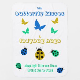 Cute Butterfly Kisses & Ladybug Hugs Poem Baby Blanket