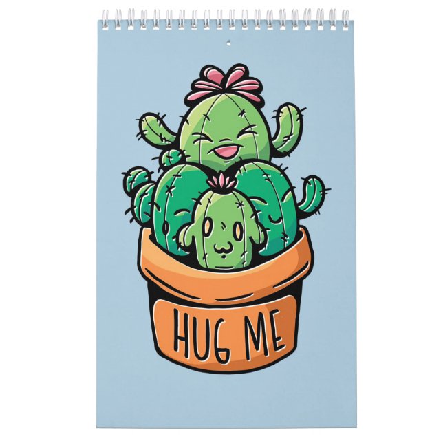 Cute Cacti Hug Me Calendar (Cover)
