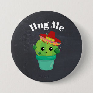 Cute Cactus in a Sombrero Hug Me 7.5 Cm Round Badge