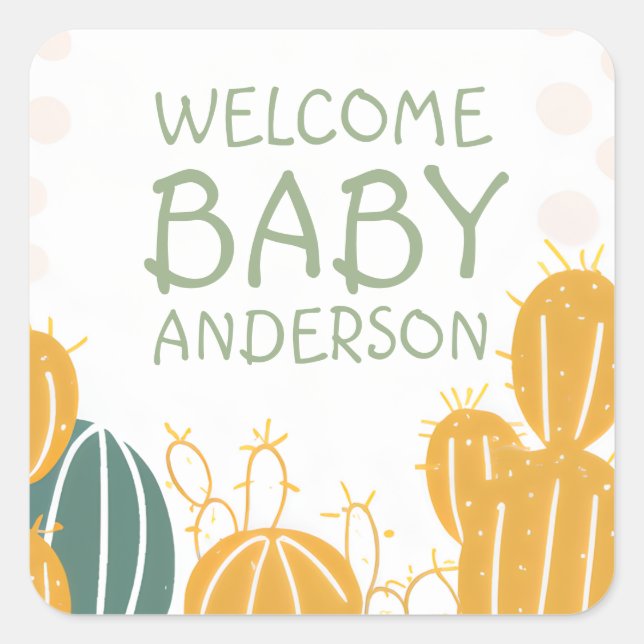 Cute Cactus Welcome Baby Name Baby Shower Square Sticker (Front)