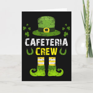 Cute Cafeteria Crew Funny Lunch Lady Squad St Patr Card