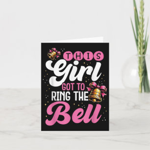 Cute Cancer Awareness Gift This Girl Got To Ring T Card