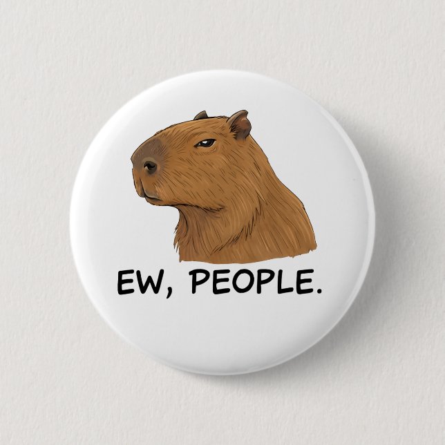 Cute Capybara Ironic Anti Social Mood Funny Quote 6 Cm Round Badge (Front)