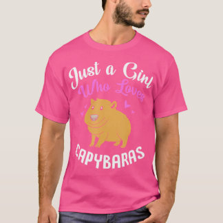 Cute Capybara Just A Girl Who Loves Capybaras T-Shirt