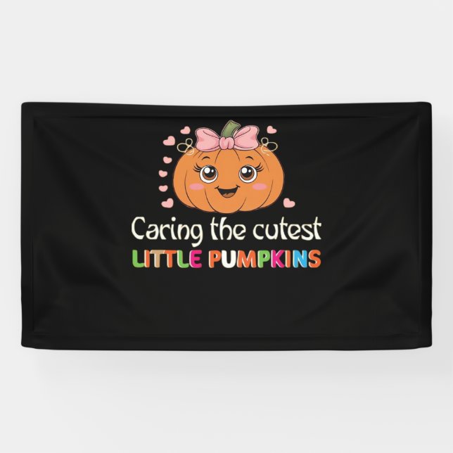 Cute Caring For the Cutest Little Pumpkins Nurse H Banner (Horizontal)