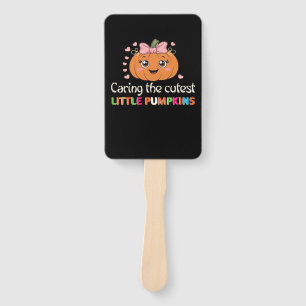 Cute Caring For the Cutest Little Pumpkins Nurse H Hand Fan