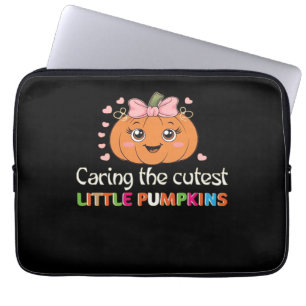 Cute Caring For the Cutest Little Pumpkins Nurse H Laptop Sleeve