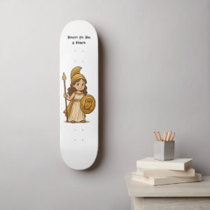 Cute Cartoon Athena Goddess – Born to Be a Hero Skateboard