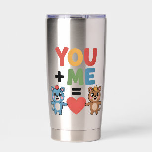 Cute Cartoon Bears Love Formula: "You + Me = Heart Insulated Tumbler
