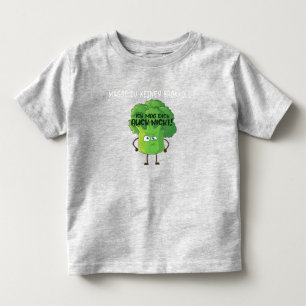Cute Cartoon Broccoli You Don't Like Broccoli Baby Toddler T-Shirt