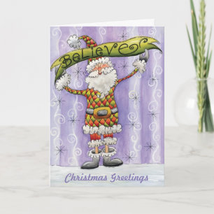 Cute Cartoon Christmas, I Believe in Santa Claus Holiday Card