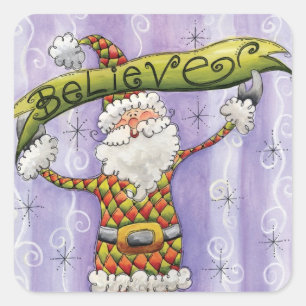 Cute Cartoon Christmas, I Believe in Santa Claus Square Sticker
