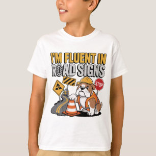 Cute Cartoon Construction Bulldog Funny Road Sign T-Shirt