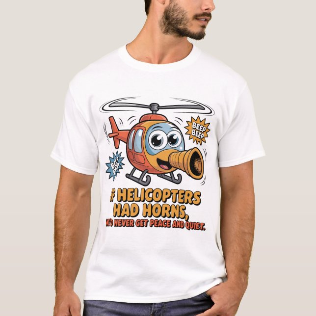 Cute Cartoon Helicopter Horn – Funny Pilot Humor D T-Shirt (Front)