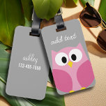 Cute Cartoon Owl - Pink and Grey Custom Name Luggage Tag<br><div class="desc">A modern and simple owl with trendy colours. You can add a name,  monogram or other custom text. If you need to move the art around,  click on the customise button to make changes.</div>