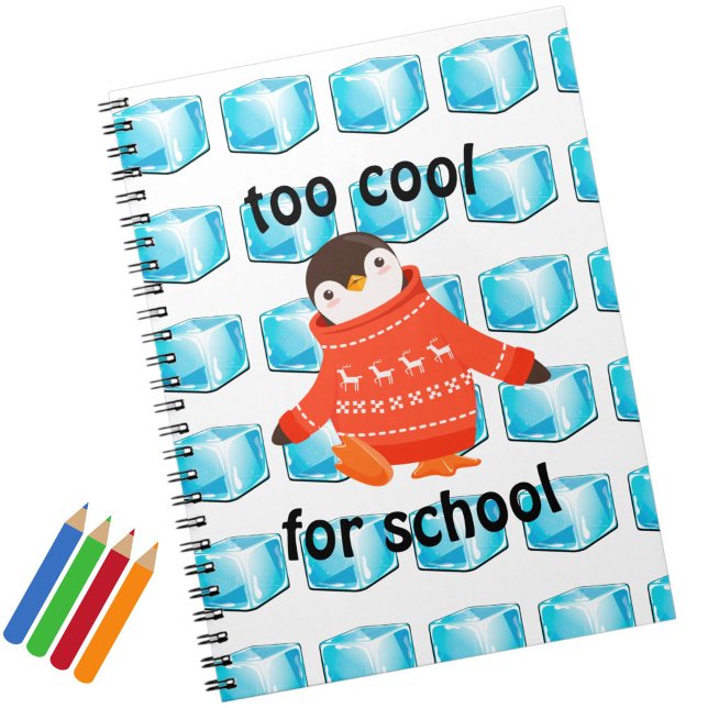Cute Cartoon Penguin "Too Cool For School" Kids' Notebook (An adorable penguin notebook for kids who are "too cool for school"!)