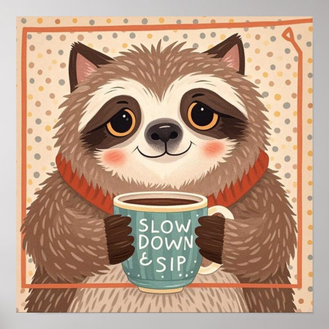 Cute Cartoon sloth with exaggerated sleepy eyes  Poster (Front)