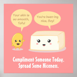 Cute Cartoon - Soy Bean compliments Tofu Poster