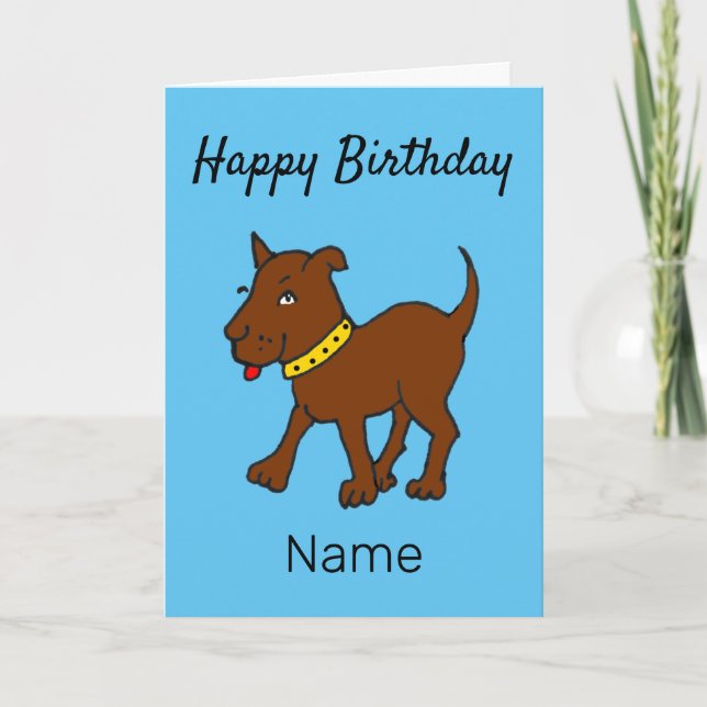 Cute Cartoon Ugly Brown Dog Birthday Card (Front)