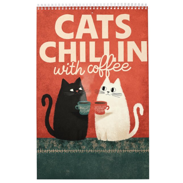 Cute Cat Art | Cats Chillin with Coffee 2026 Wall Calendar (Cover)