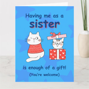 Cute Cat Card for Sister, Funny Sibling Birthday