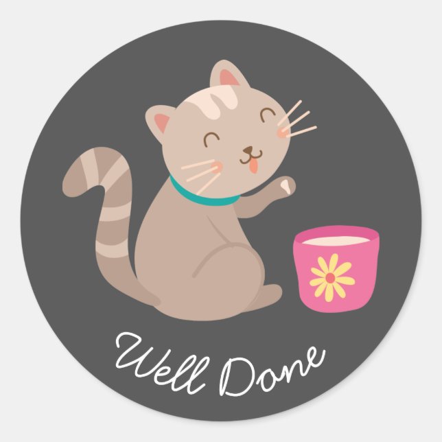 Cute cat cartoon well done teaching classic round sticker (Front)