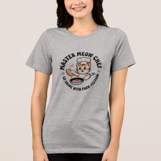 Cute Cat Chef T-Shirt for Women & Men – Funny Cook Tri-Blend Shirt