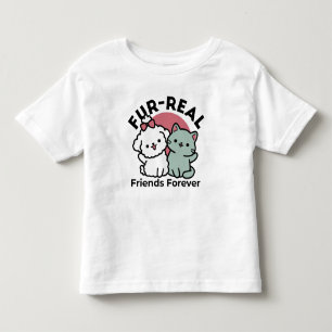 Cute Cat & Dog 'Fur-Real Friends Forever' Design Toddler T-Shirt