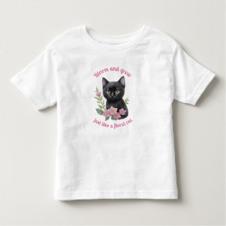 Cute Cat Floral Design Bloom and Grow  Toddler T-Shirt