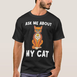 Cute Cat For Men Women Kitten Feline Pet Cat 1 T-Shirt