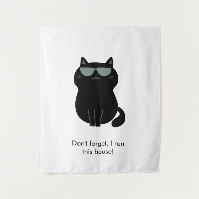 Cute Cat - I run this house now!  Tapestry (Front)