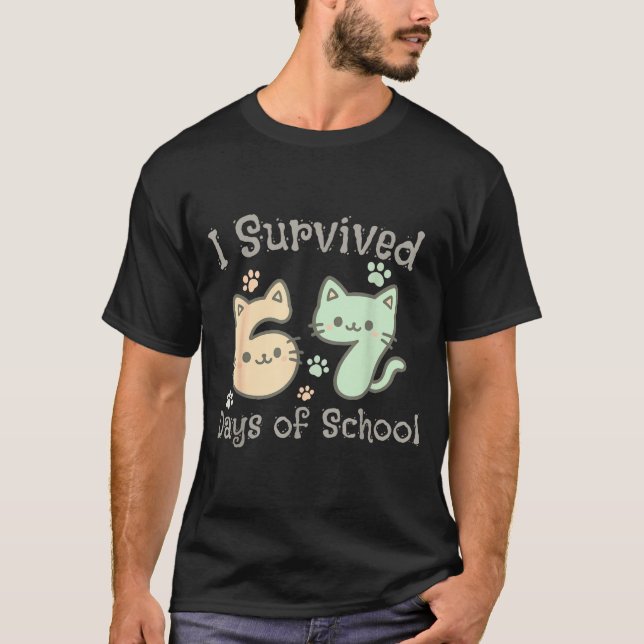 Cute Cat I Survived 67 Days Of School Teachers Stu T-Shirt (Front)