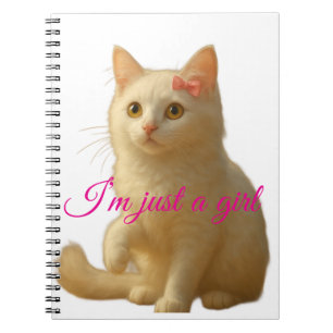 Cute Cat "I'm Just A Girl" Customisable Quote Notebook