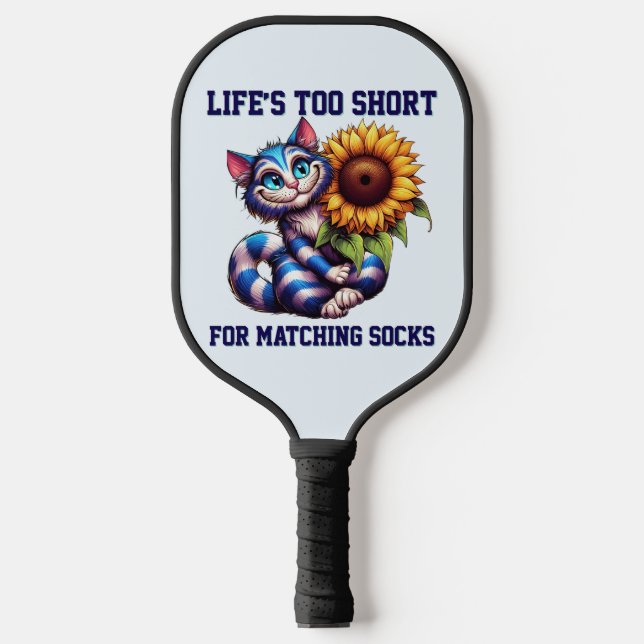 Cute Cat Life's Too Short For Matching Socks Pickleball Paddle (Front)