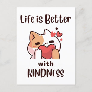 Cute Cat Love Heart Life is Better with kindness Postcard