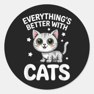 Cute Cat Lover Adults Or Kids Boys Girls Cats Classic Round Sticker