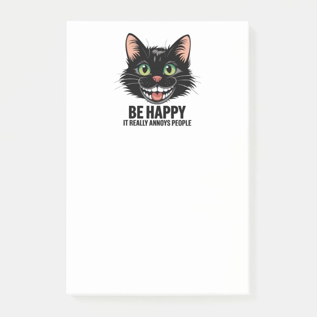 Cute Cat Lover Gift Sarcastic Kitty Humour Be Happ Post-it Notes (Front)