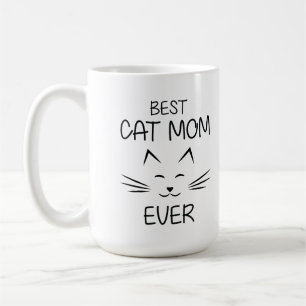 Cute Cat Mom Ever Typography Illustration Gift Coffee Mug
