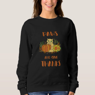Cute Cat Paws And Hanksgiving For Cats Lover Pumpk Sweatshirt