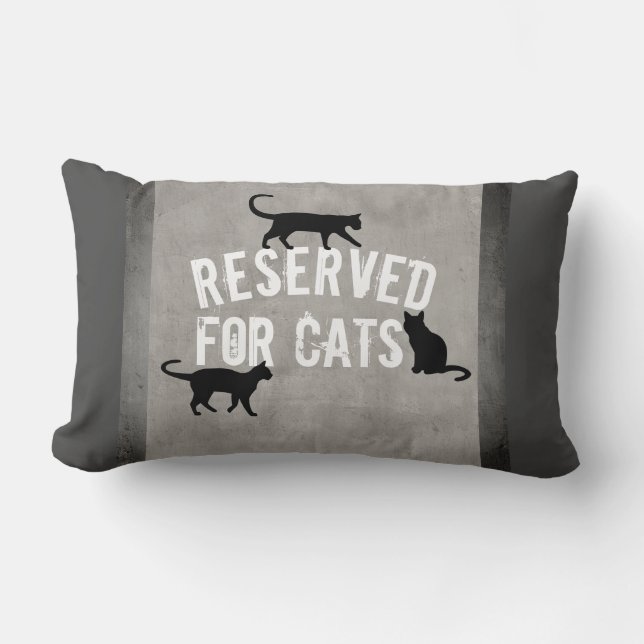 cute cat quote reserved for cats distressed grey lumbar cushion (Front)