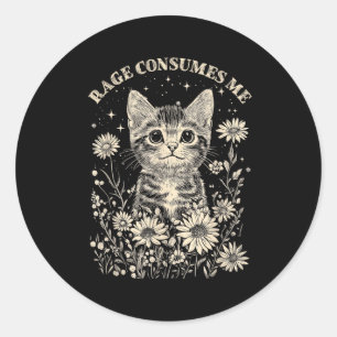 Cute cat rage consumes funny sarcastic kittenCute Classic Round Sticker