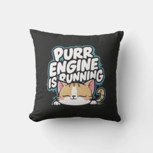 Cute cat sleepy purring "engine is running" cushion