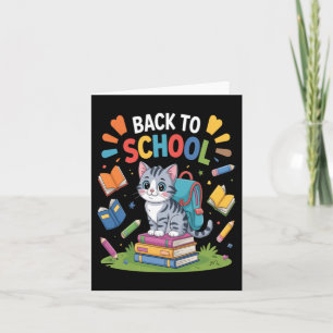 Cute Cat Student Welcome Back To School Day Card
