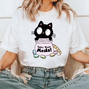 Cute Cat Take Your Meds T-Shirt, Funny Cat T-Shirt