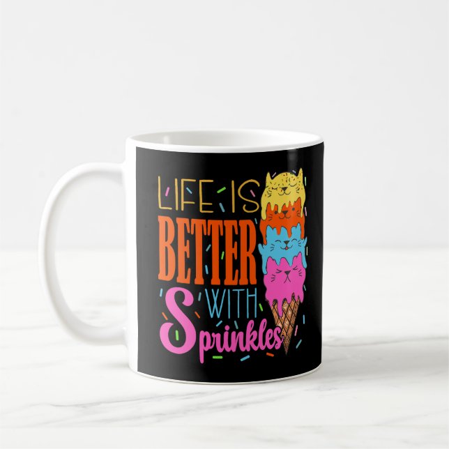 Cute Cats Life Is Better With Sprinkles Cat Lovers Coffee Mug (Left)