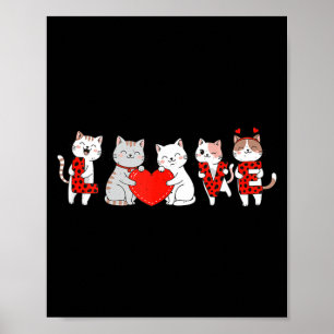 Cute Cats Love Valentine Design For Men Women Kids Poster
