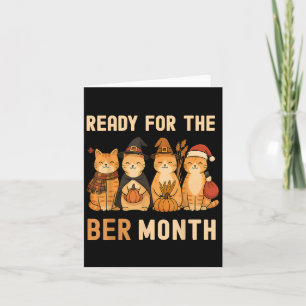Cute Cats Ready For Ber Months Autumn Halloween Ch Card